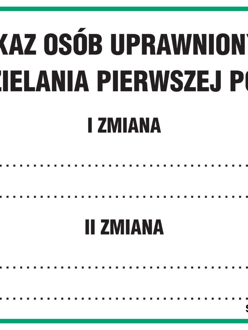 DD009 Zmianowy wykaz osób uprawnionych do udzielania pierwszej pomocy
