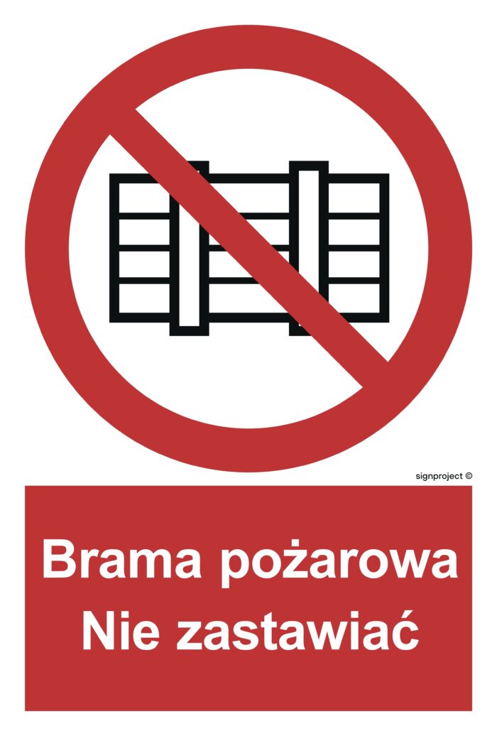 BC144 Brama pożarowa. Nie zastawiać -  9 naklejek