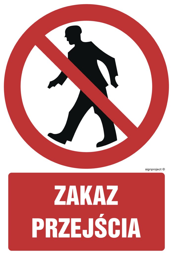 GC002 Zakaz przejścia -  9 naklejek