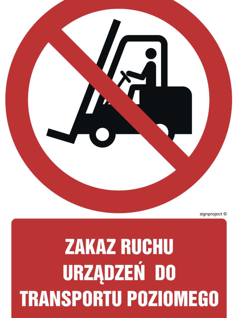 GC005 Zakaz ruchu urządzeń do transportu poziomego -  9 naklejek