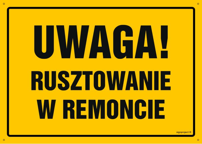 OA001 Uwaga! Rusztowanie w remoncie