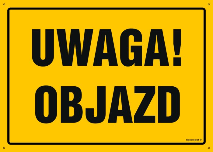 OA002 Uwaga! Objazd