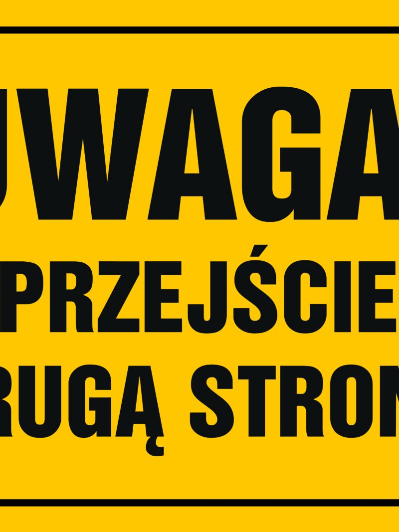 OA003 Uwaga! Przejście drugą stroną
