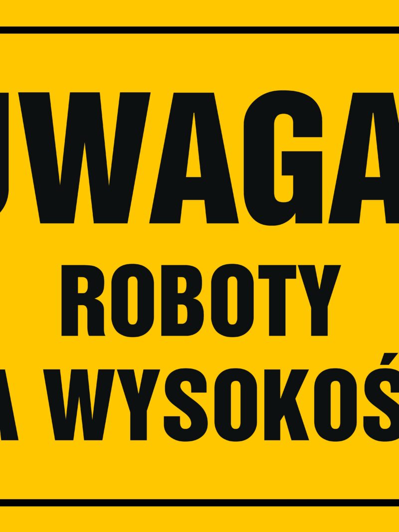 OA004 Uwaga! Roboty na wysokości
