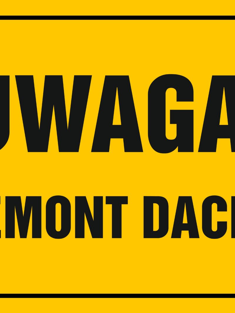OA006 Uwaga! Remont dachu