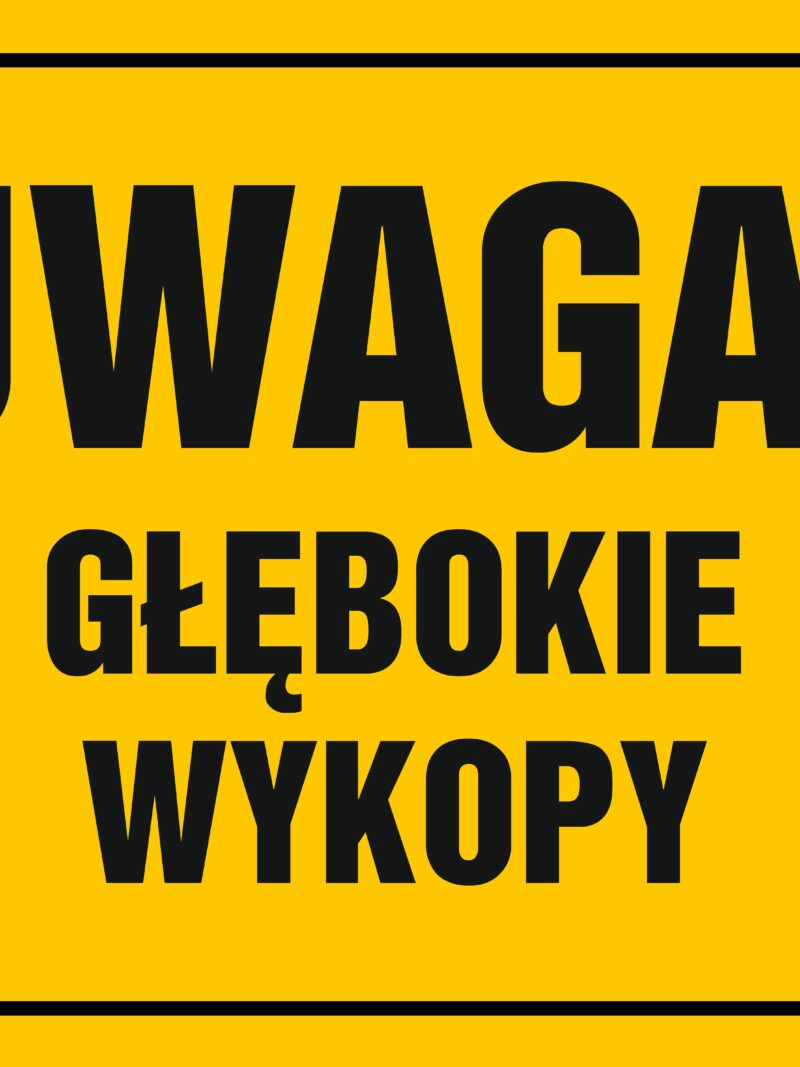 OA007 Uwaga! Głębokie wykopy