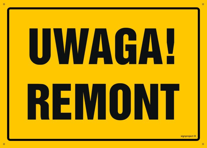 OA010 Uwaga! Remont