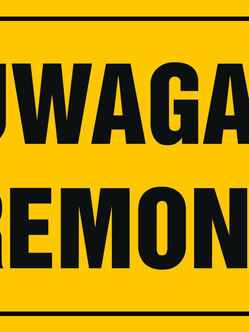 OA010 Uwaga! Remont