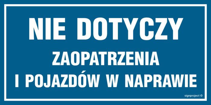 NC051 Nie dotyczy zaopatrzenia i pojazdów w naprawie