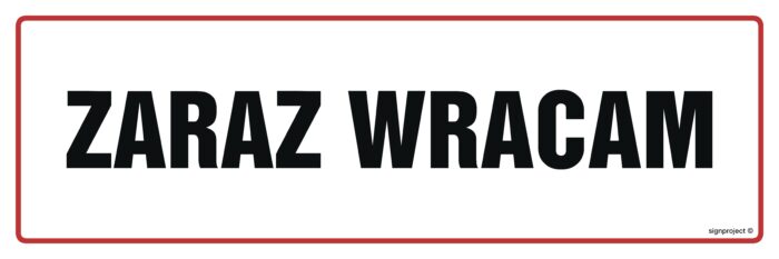 NC137 Zaraz wracam