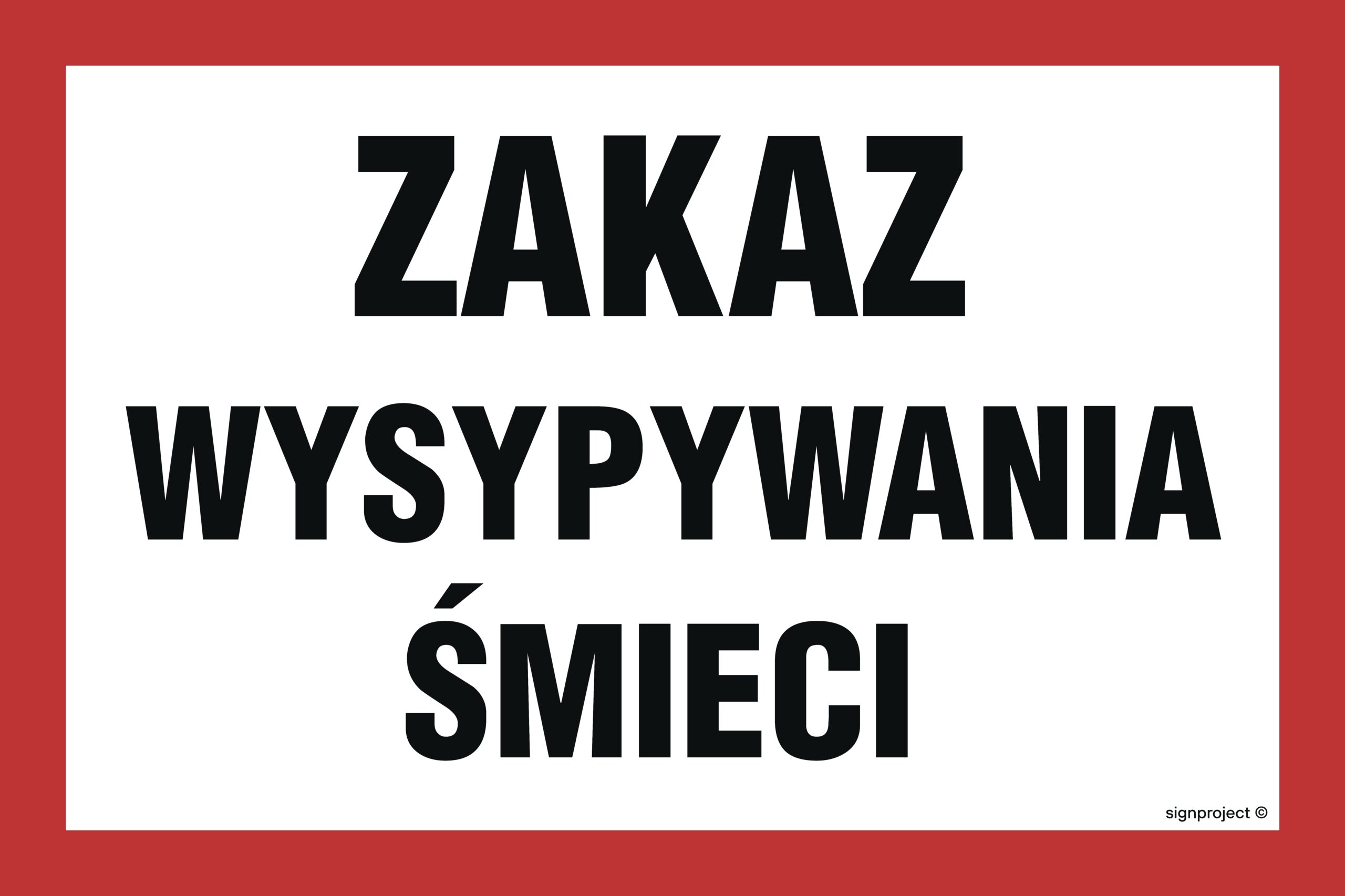 OD020 Zakaz wysypywania śmieci