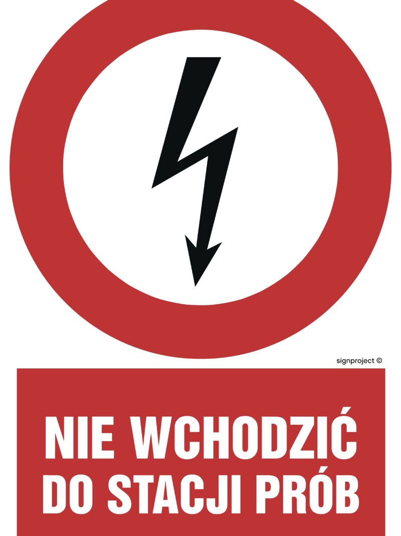 HC006 Nie wchodzić do stacji prób -  9 naklejek