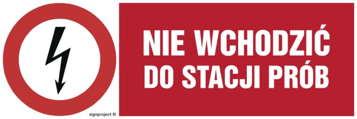 HD006 Nie wchodzić do stacji prób -  8 naklejek -  8 naklejek