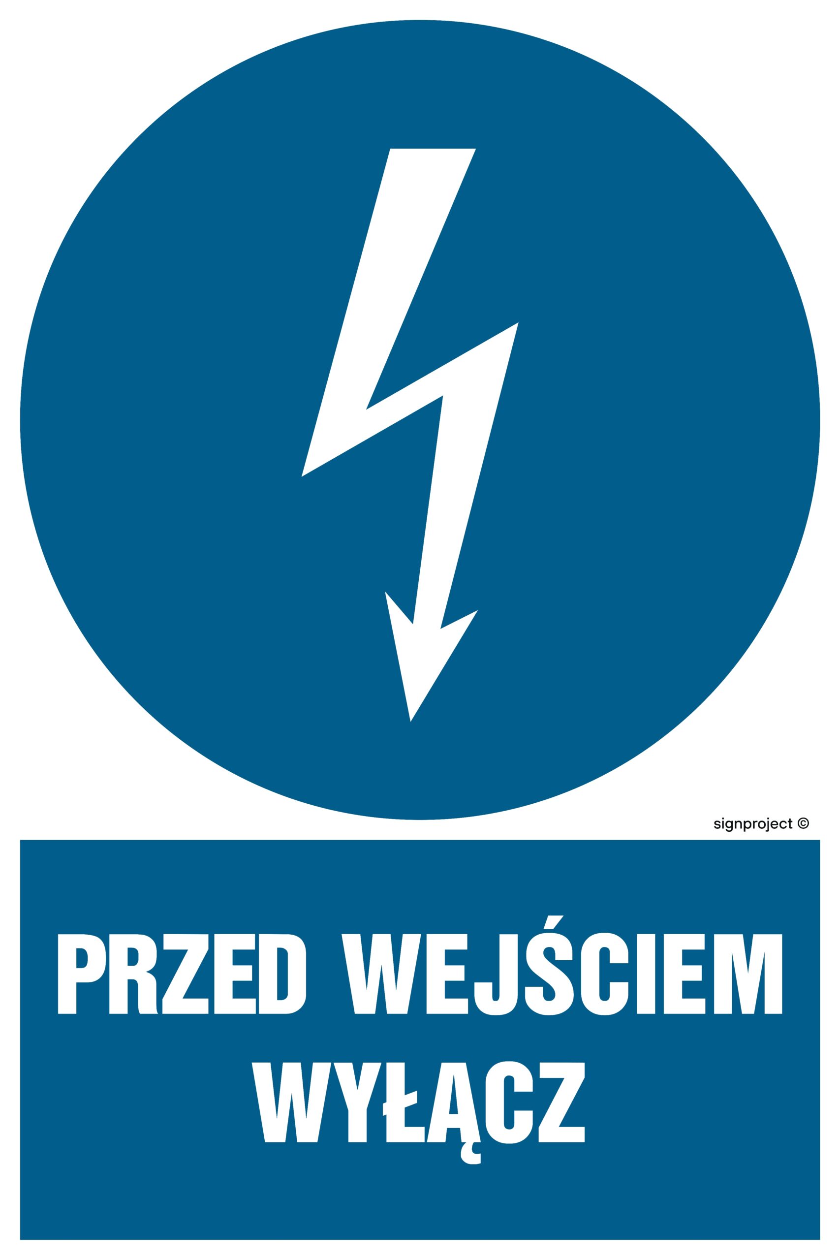 HE003 Przed wejściem wyłącz - opakowanie 10 sztuk