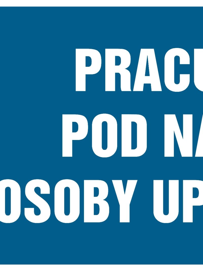 HF010 Pracuj tylko pod nadzorem osoby uprawnionej -  8 naklejek -  8 naklejek