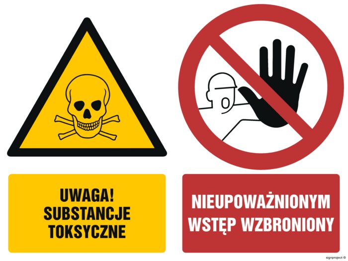 GM010 Uwaga substancje toksyczne Nieupoważnionym wstęp wzbroniony