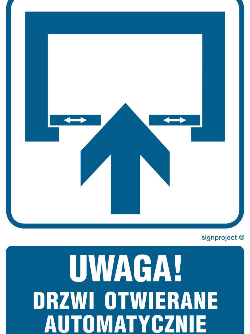 RB013 Uwaga! Drzwi otwierane automatycznie