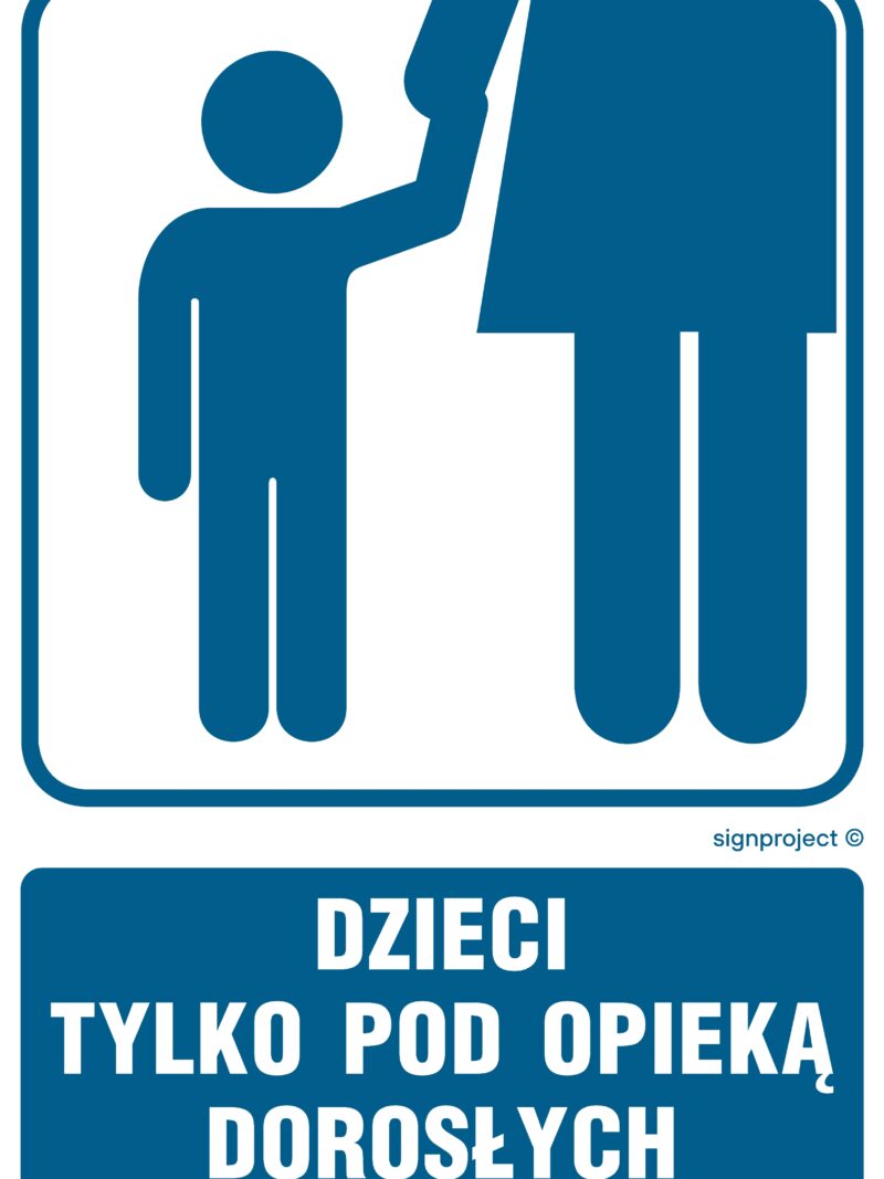 RB016 Dzieci tylko pod opieką dorosłych