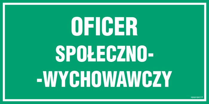 JE011 Oficer społeczno- wychowawczy