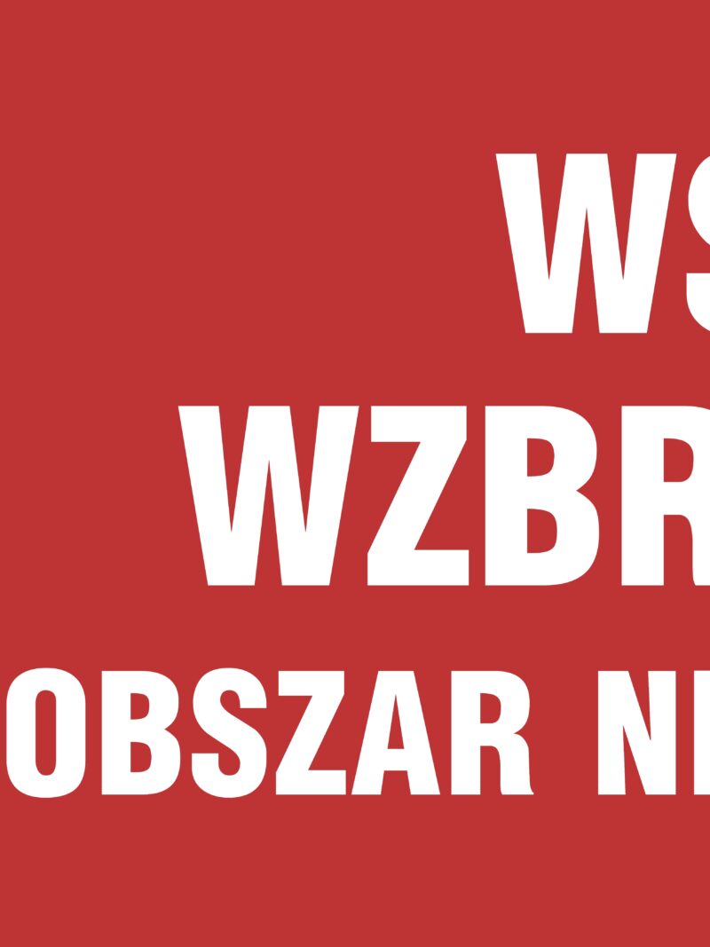 NA006 Wstęp wzbroniony - obszar niebezpieczny