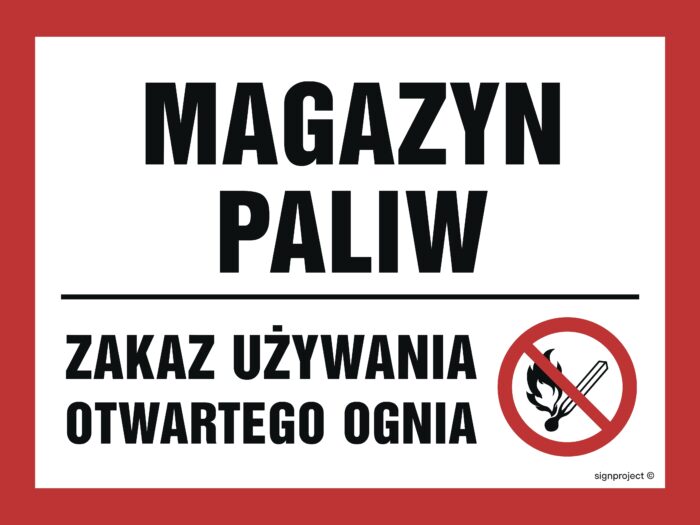 NB013 Magazyn paliw. Zakaz używania otwartego ognia